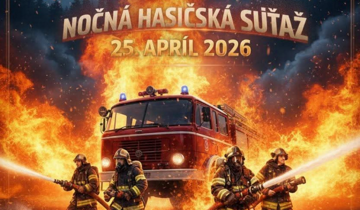Fotka - NOČNÁ HASIČSKÁ SÚŤAŽ - 20 ročník 